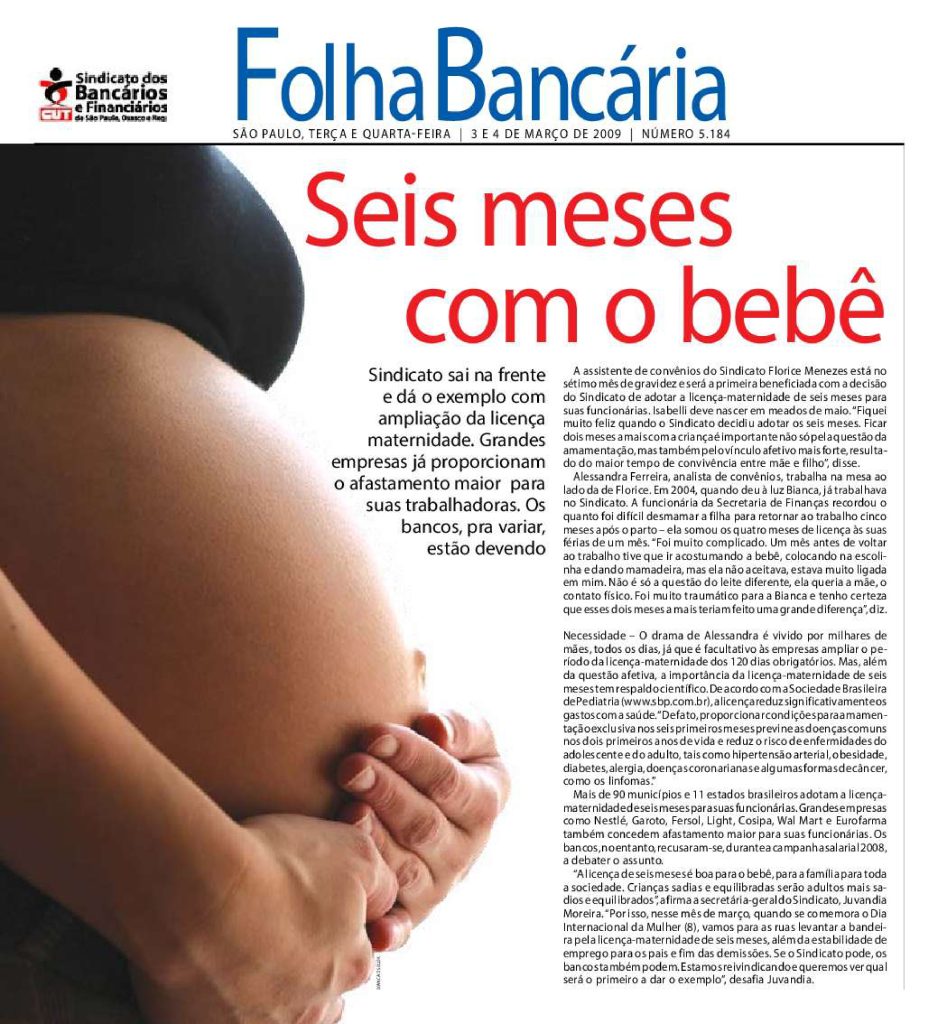 No mês da mulher, em março de 2009, capa da Folha Bancária traz reportagem sobre ampliação da licença-maternidade para 180 dias, conquistada pela categoria meses depois (Crédito: Seeb-SP/Cedoc)